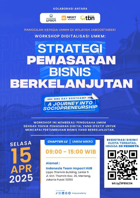 Maxy Academy dan Kementerian UKM Gelar Workshop Digitalisasi untuk UMKM